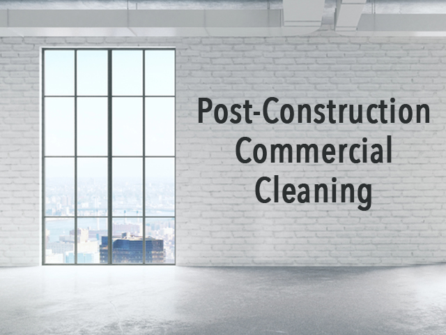 Post-Construction Cleaning